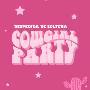 CowGirl Party